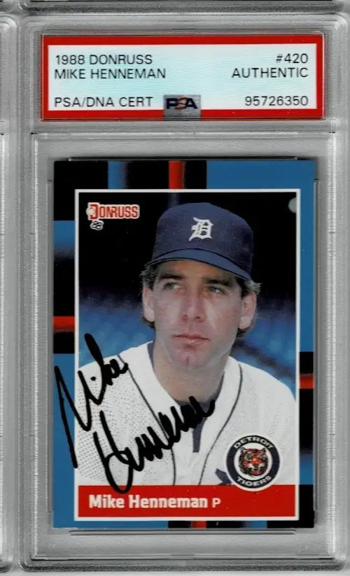 PSA-graded 1988 Donruss Mike Henneman Detroit Tigers baseball card with autograph