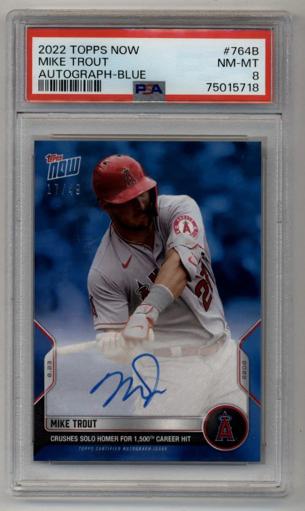 Mike Trout auto blue baseball card from 2022 Topps Now graded PSA 8 Near Mint-Mint