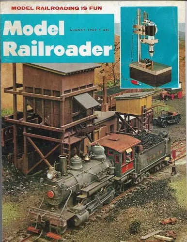 Model Railroader August 1969 (Model Railroading Is Fun) Magazine ID:33733