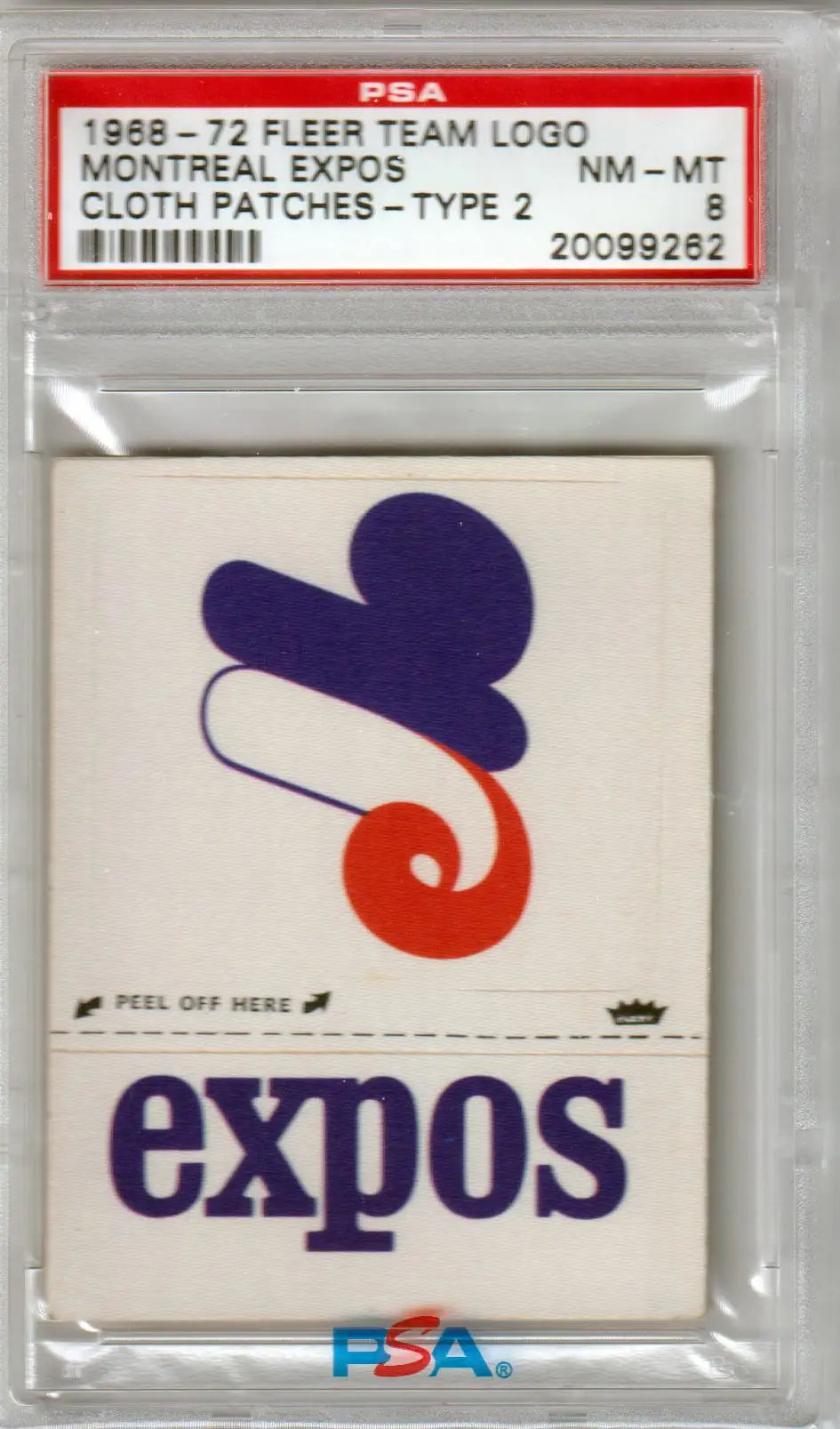 Graded Montreal Expos cloth patch featuring Fleer team logo from 1968-72, PSA 8