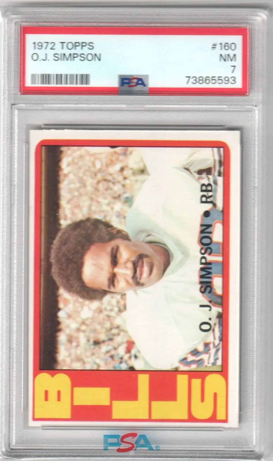 Graded 1972 Topps O.J. Simpson football card.