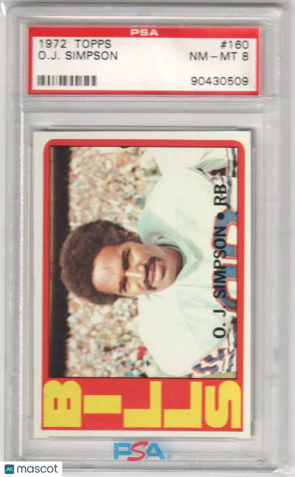 O J Simpson 1972 Topps football card graded NM-MT 8 by PSA from Columbia Hobby
