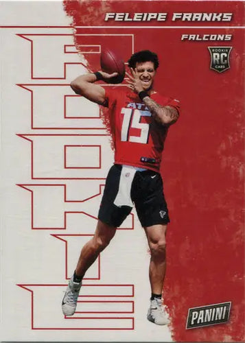 Football player trading card of Feleipe Franks in red jersey, number 15, base card