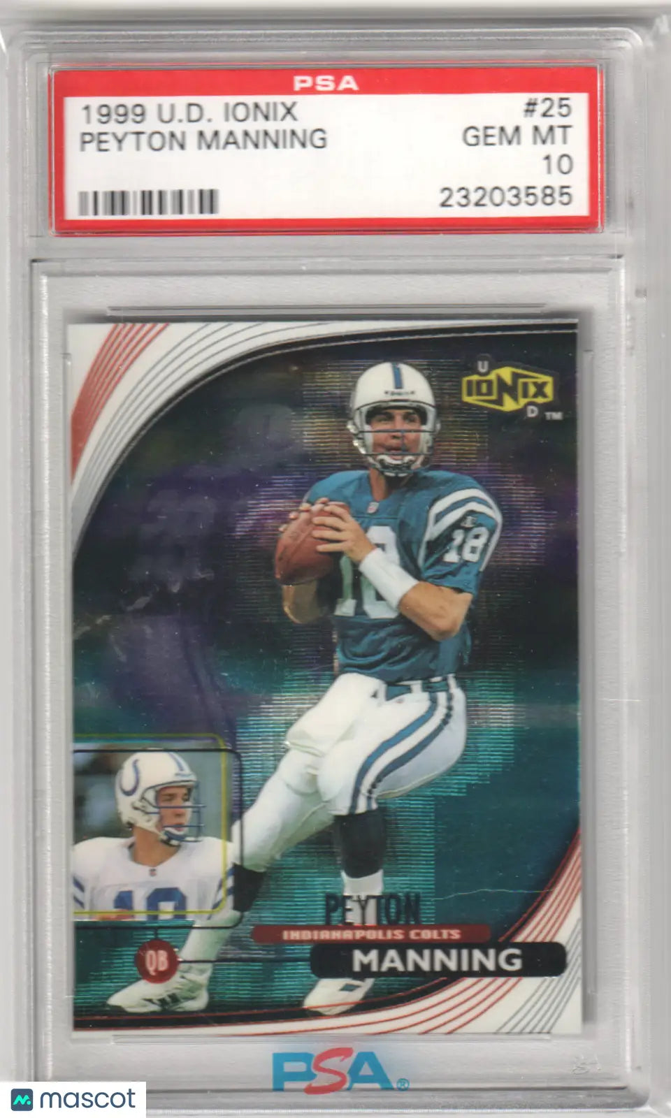 Peyton Manning 1999 Upper Deck Ionix football card PSA 10 GEM MT from Columbia Hobby