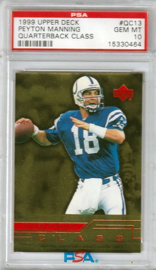 PSA 10 GEM MINT 1999 Upper Deck Peyton Manning Colts football card from Columbia Hobby