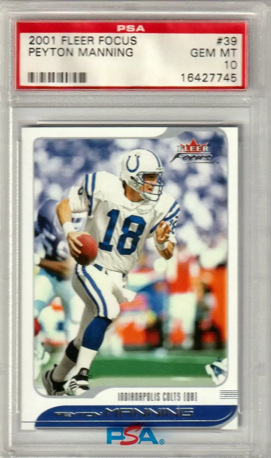 Peyton Manning 2001 Fleer Focus graded football card in Columbia Hobby display