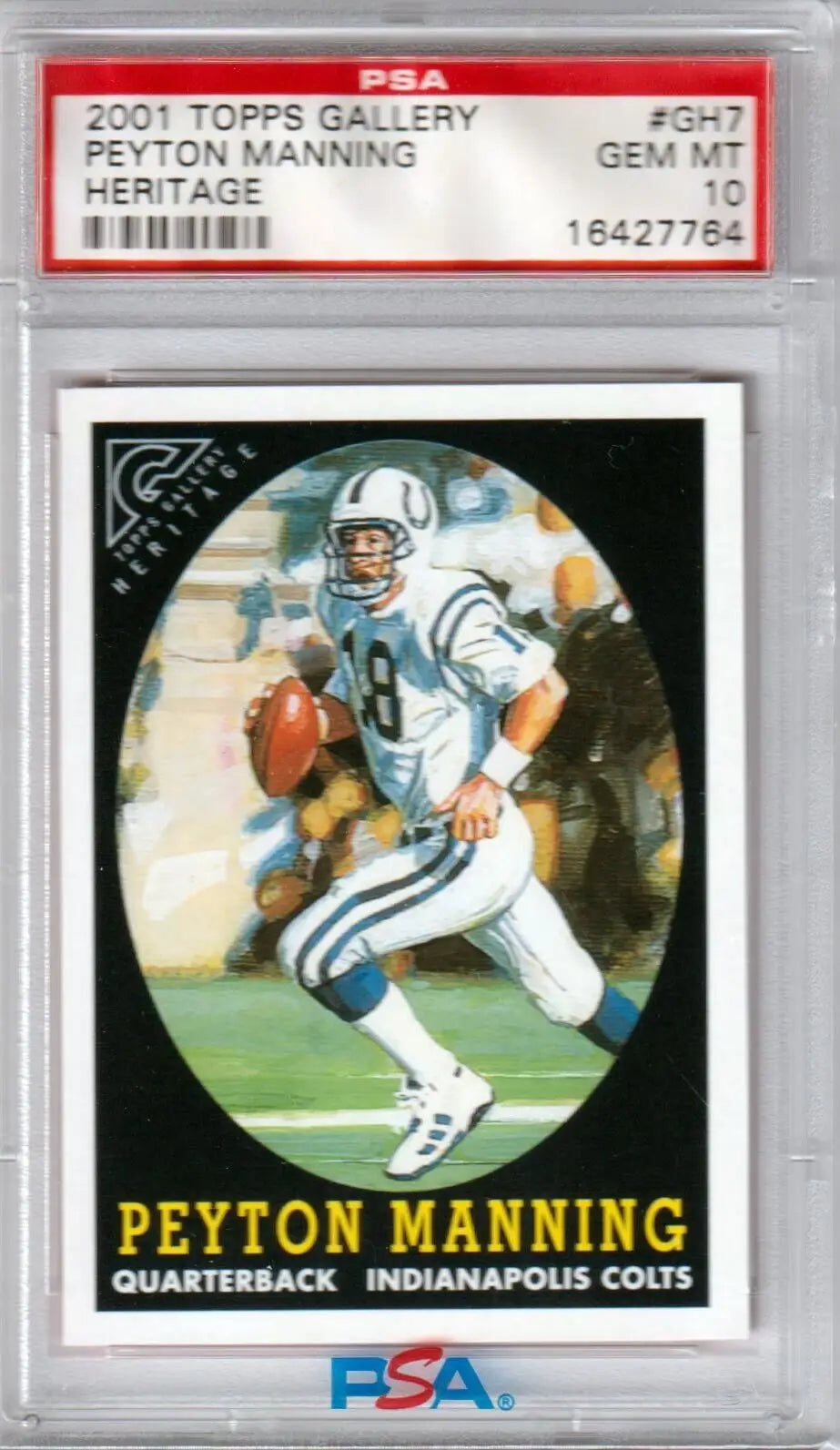 Graded Peyton Manning football card from Topps Gallery featuring Colts by Columbia Hobby