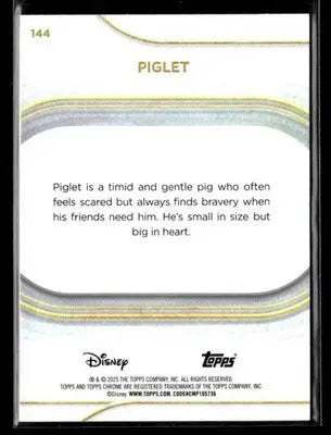 ? Piglet — 2025 Topps Chrome Disney #144 ? - Trading Card
