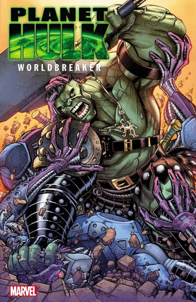 Hulk figure breaking free from restraints on Planet Hulk Worldbreaker #3 comic cover