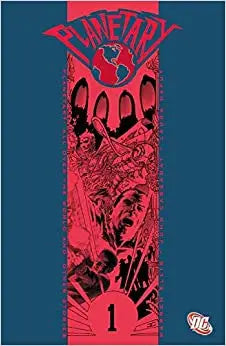 Book cover for Planetary VOL 01 by Warren Ellis and John Cassaday featuring Jakita Wagner