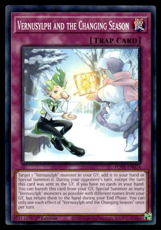 Vernusylph and the Changing Season Yu-Gi-Oh Trading Card POTE-EN074 featuring a magical battle