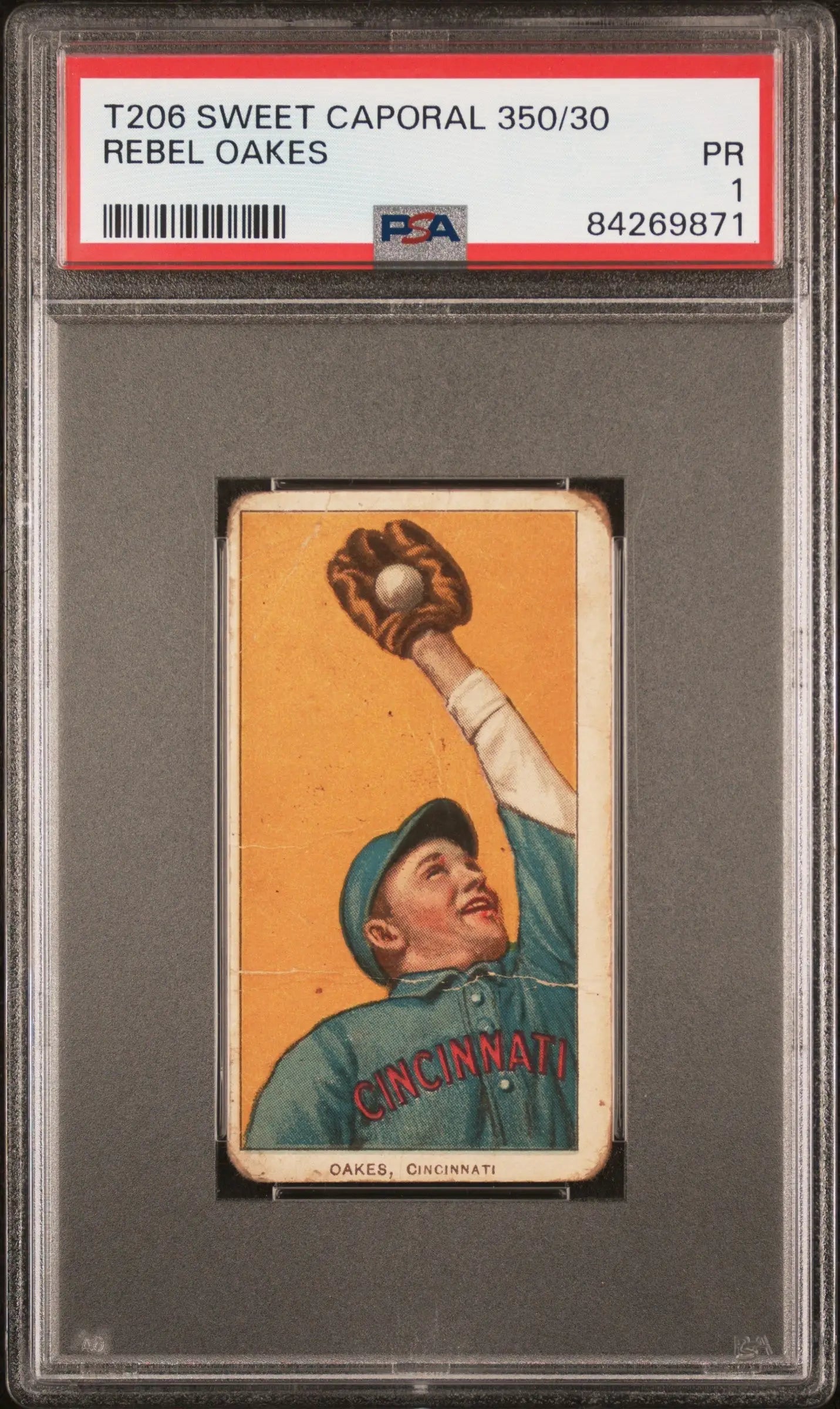 PSA-graded Rebel Oakes T206 Sweet Caporal baseball card of a Cincinnati player