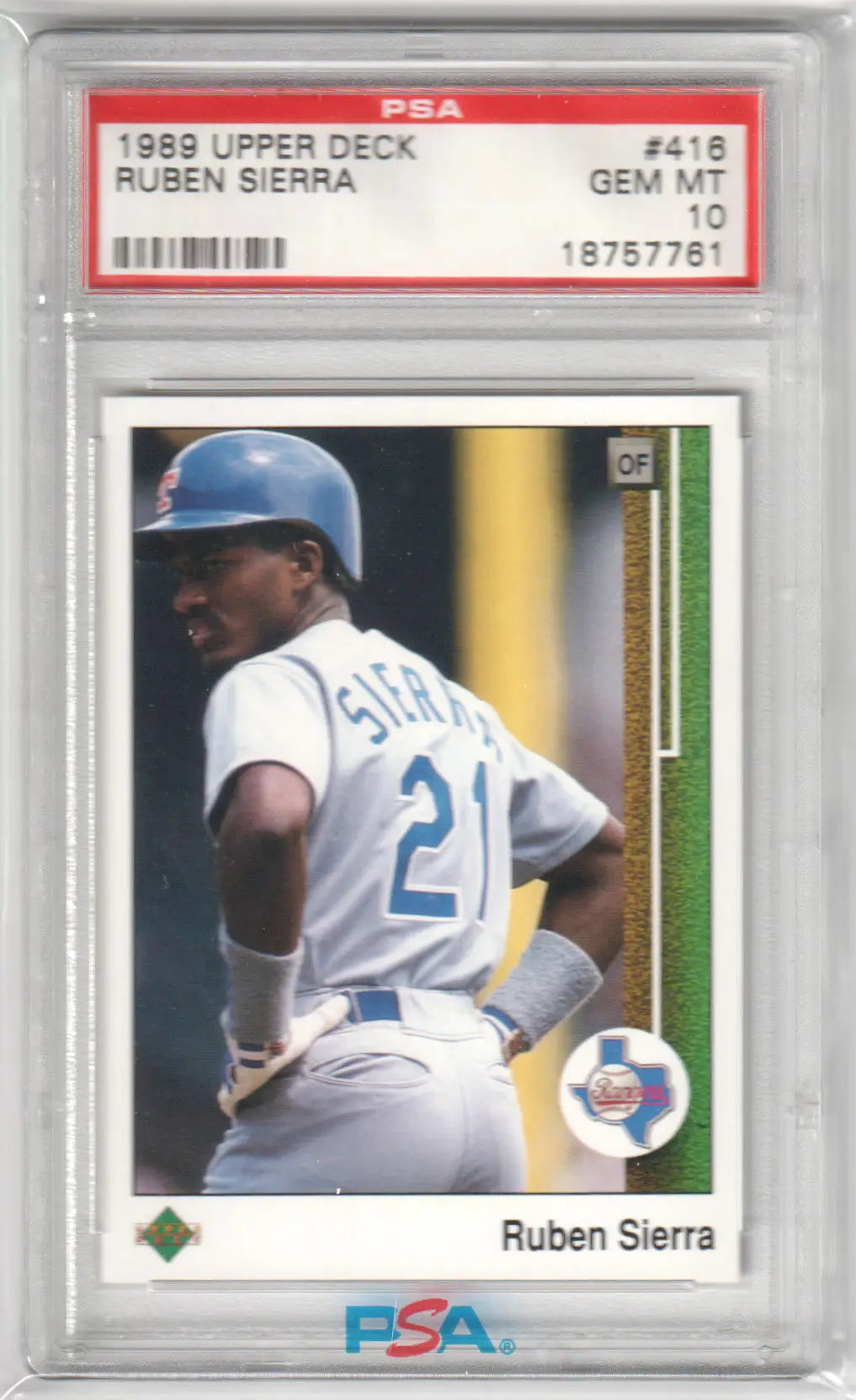 Graded Ruben Sierra 1989 Upper Deck baseball card from Columbia Hobby in PSA 10 GEM MINT