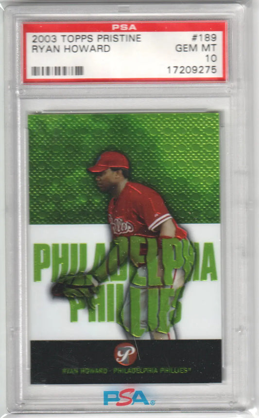 Graded Ryan Howard baseball card from Topps Pristine by Columbia Hobby in PSA 10 GEM MINT