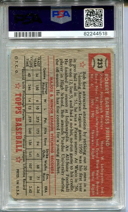 Signed 1952 Topps #233 Bob Friend PSA 1 DNA 9 Auto Pittsburgh Pirates trading card