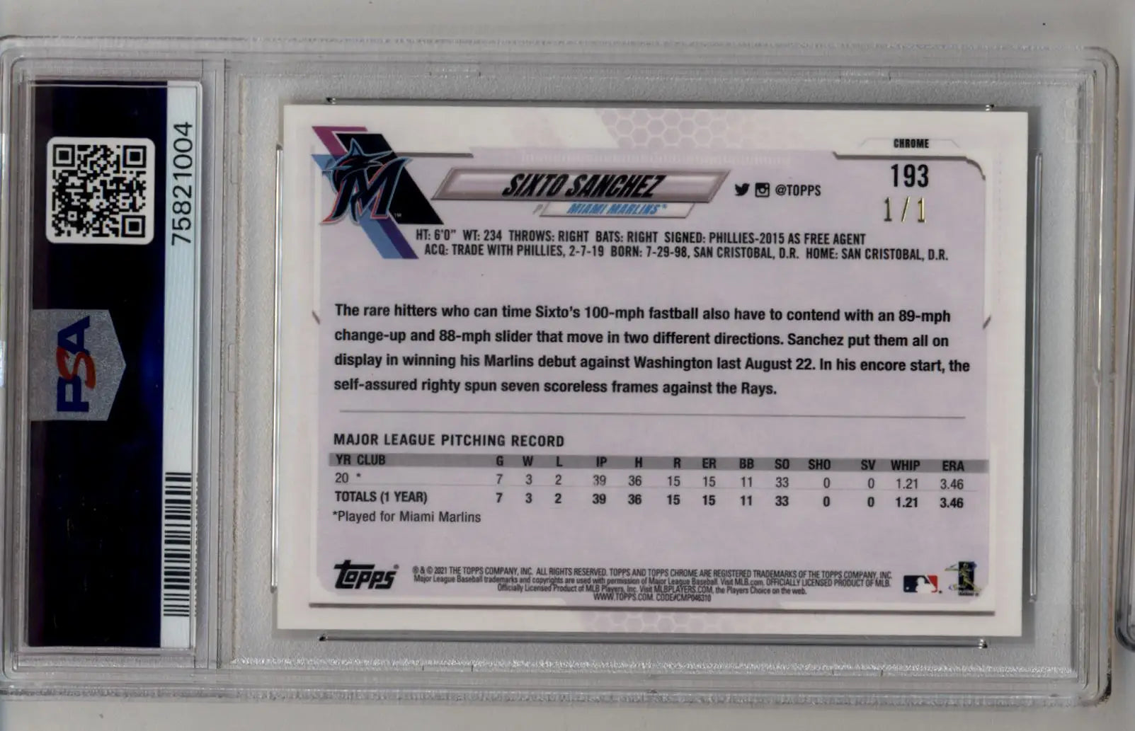 Sixto Sanchez 2021 Topps Chrome Superfractor #193 1/1 PSA 10 Gem Mint - Singles