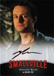 Autographed Smallville Seasons 7 to 10 card of Callum Blue as Major Zod