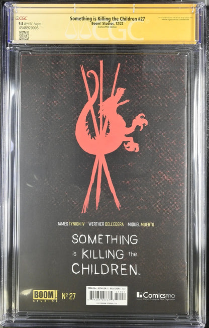 SOMETHING IS KILLING CHILDREN #27 ComicsPro CGC 9.8 Signed Dell’Edera Tynion - Back Issues