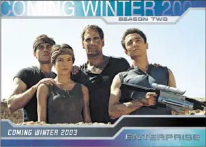 Promotional poster for Star Trek Enterprise with cast members on a promo card