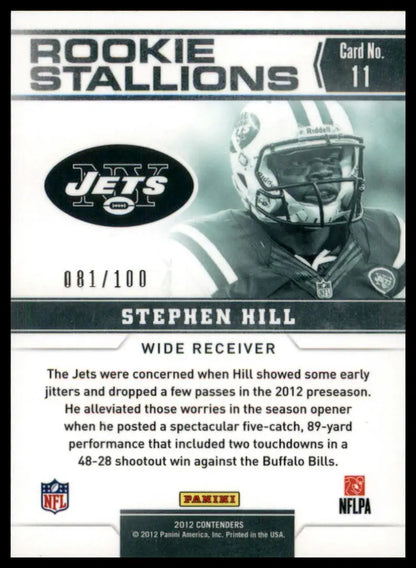 2012 Panini Contenders Stephen Hill Rookie Stallions football trading card numbered 081/100