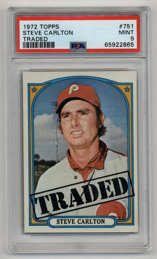 PSA-graded Steve Carlton 1972 Topps Traded #751 baseball card in protective case