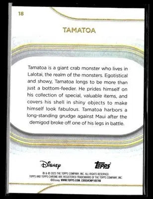 ? Tamatoa — 2025 Topps Chrome Disney #18 ? - Trading Card