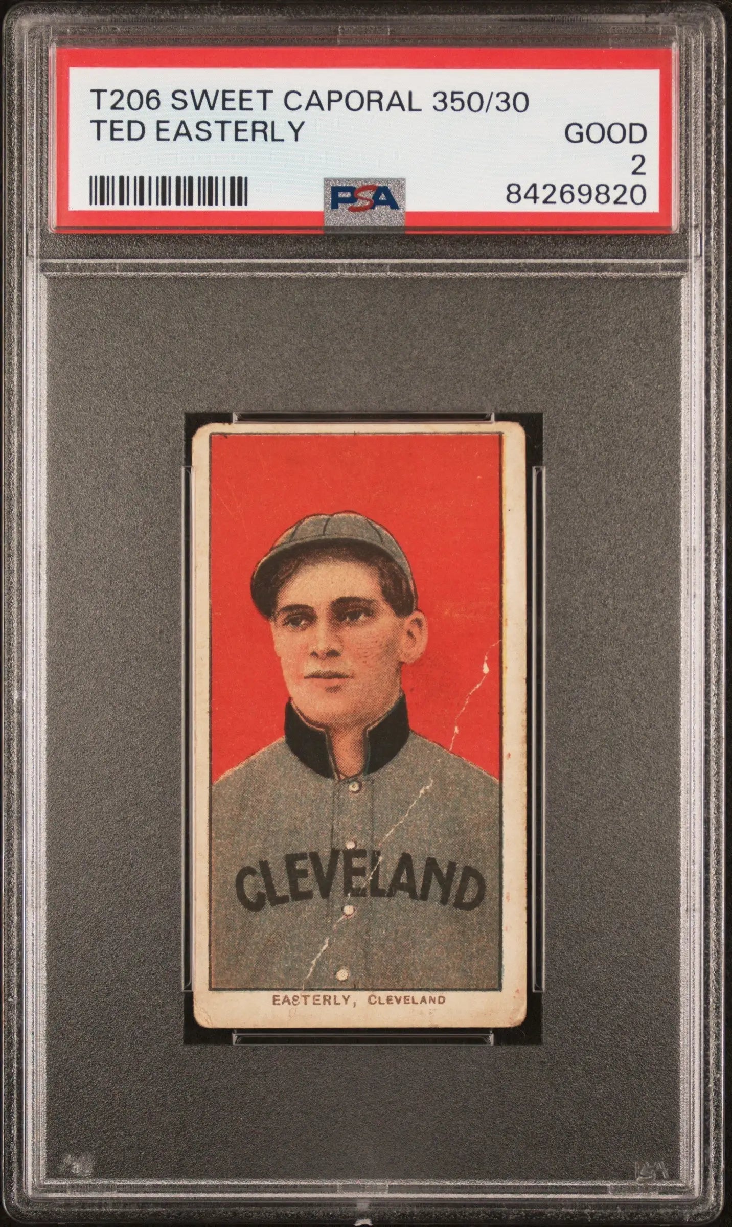 PSA-graded Ted Easterly T206 Sweet Caporal baseball card in gray uniform with red background