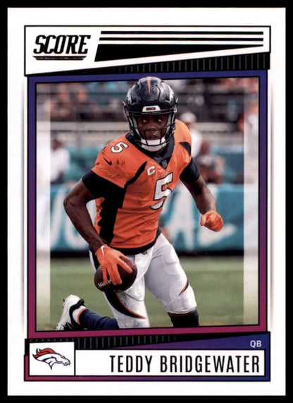 Teddy Bridgewater football card from 2022 Score series featuring Denver Broncos player