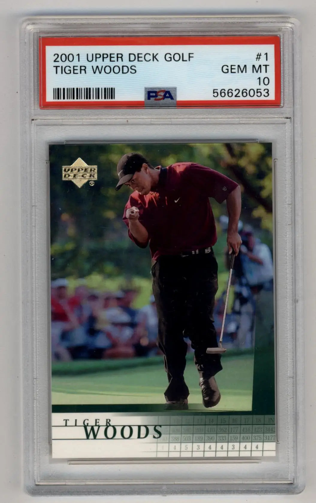 Tiger Woods 2001 Upper Deck Golf card PSA 10 Gem Mint in protective case