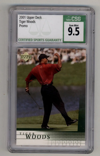 Graded Tiger Woods 2001 Upper Deck Promo Card in CSG 9.5 Protective Case