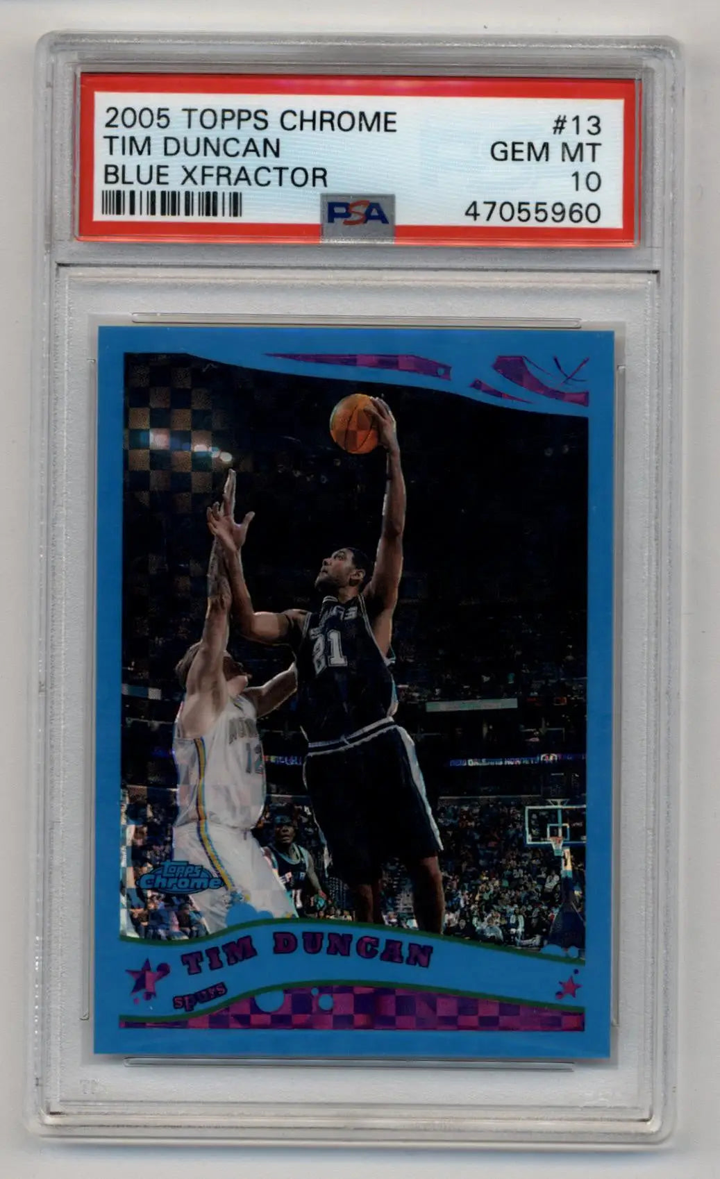 Tim Duncan 2005-06 Topps Chrome Blue Xfractor #13 73/90 PSA 10 Gem Mint - Singles