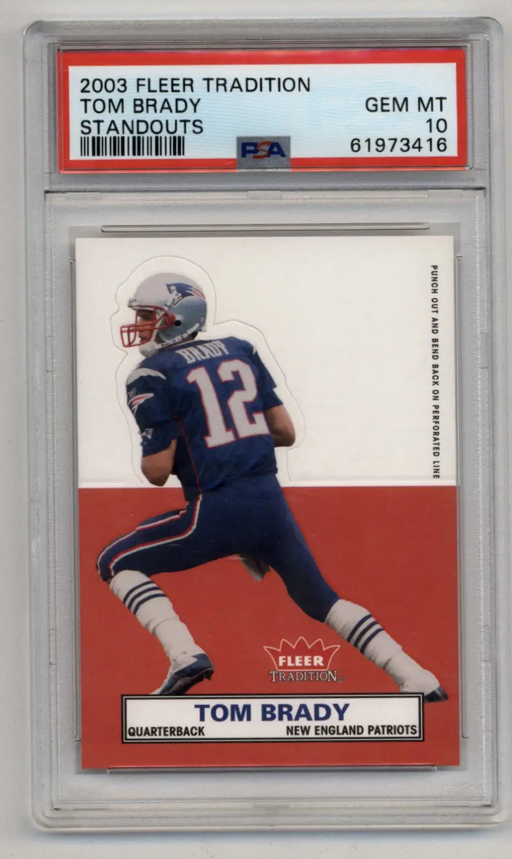 Tom Brady 2003 Fleer Tradition Standouts PSA 10 Gem Mint - Singles