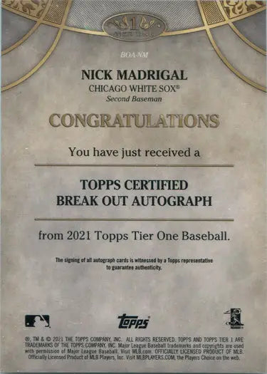 Topps Tier One Baseball 2021 Break Out Auto Card featuring Nick Madrigal 188/200