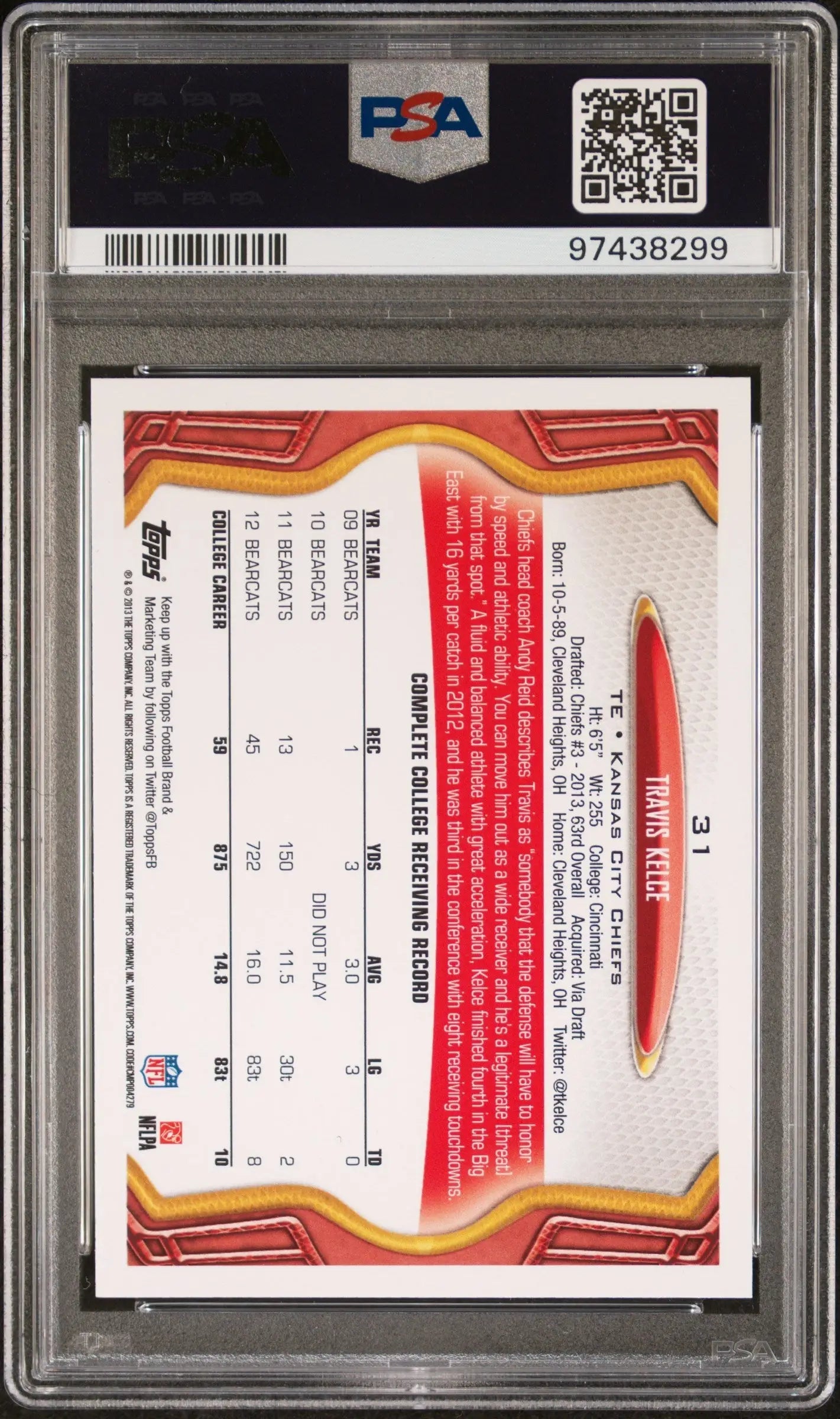 Travis Kelce 2013 Topps Rookie #31 PSA 10 Gem Mint trading card with QR code in case