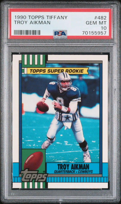 Troy Aikman 1990 Topps Tiffany rookie card in GEM MINT PSA 10 case