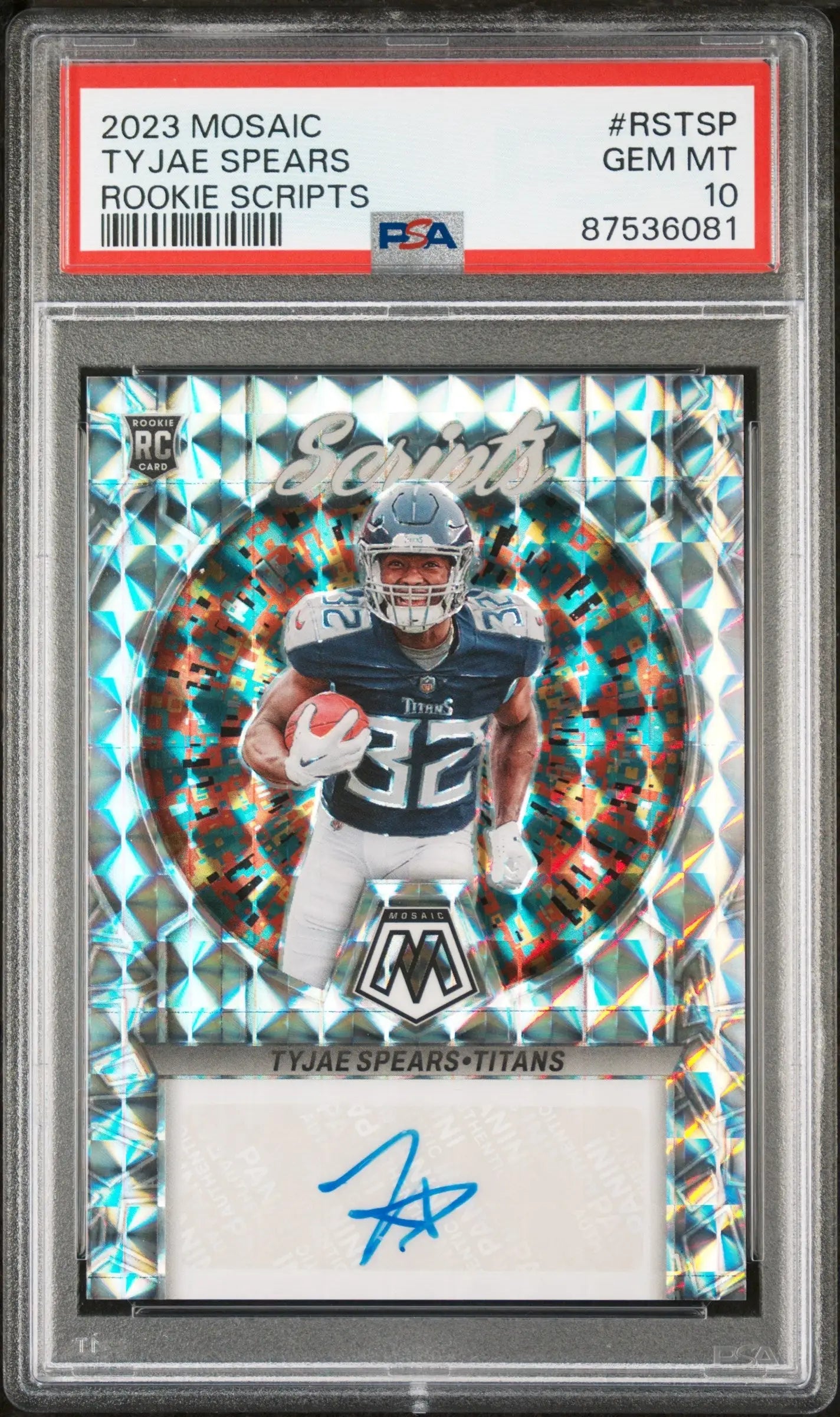 Graded Tyjae Spears 2023 Panini Mosaic Rookie Scripts Autograph Auto PSA 10 GEM MINT