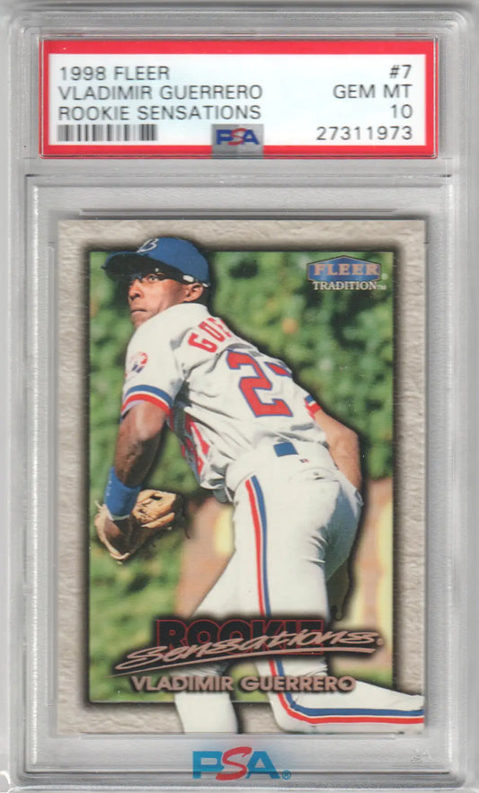 Graded Vladimir Guerrero 1998 Fleer Tradition Rookie Sensations card PSA 10 GEM MINT