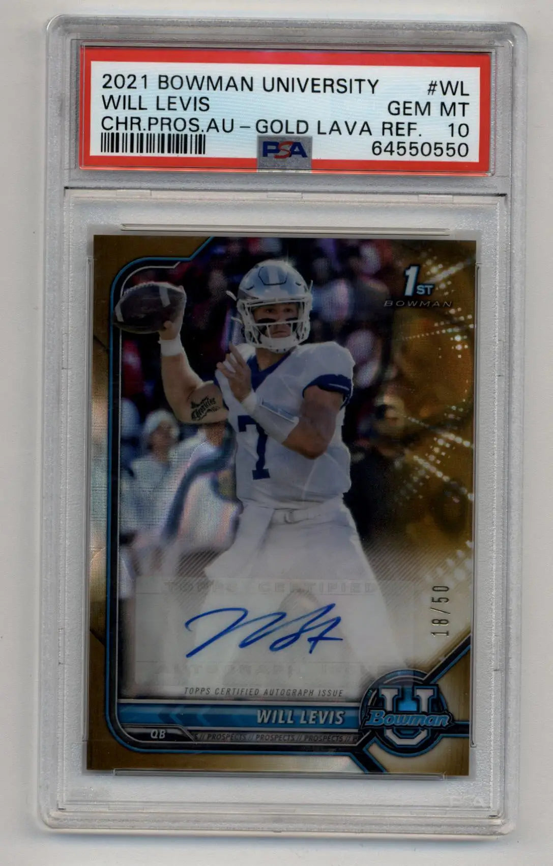 Will Levis 2021 Bowman University Chrome Prospects Gold Lava Refractor Auto graded GEM MT 10