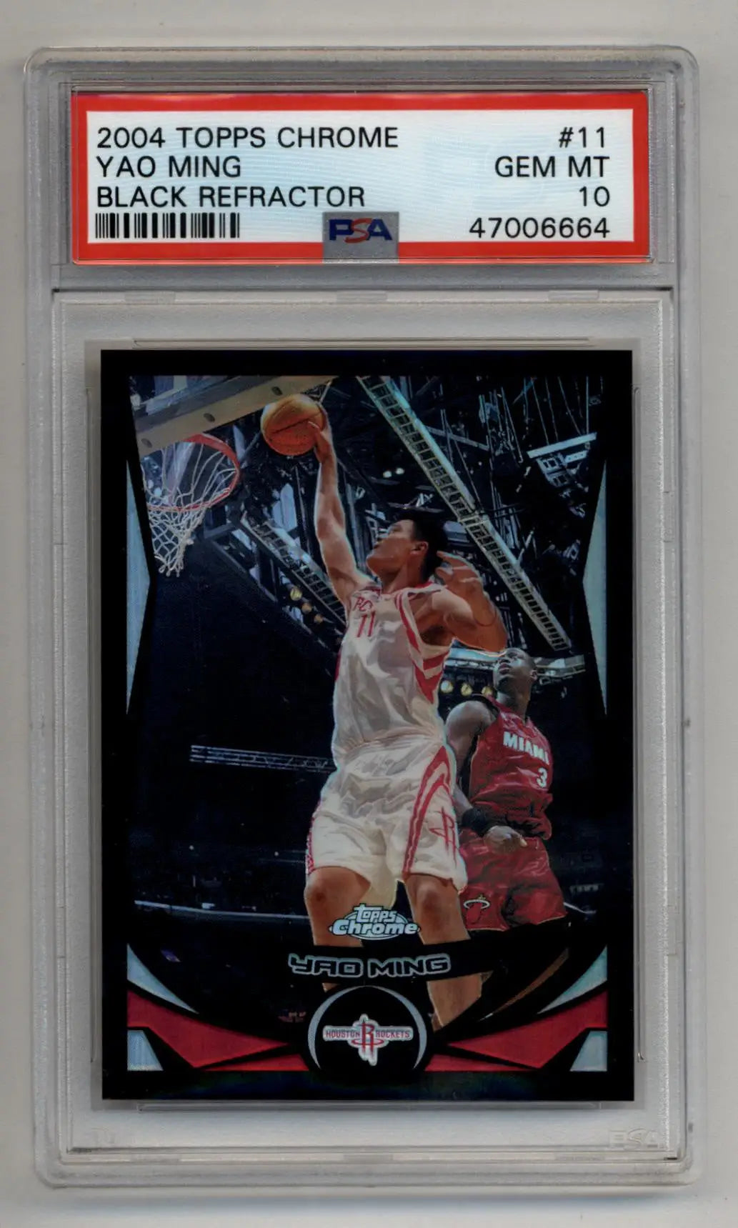 Yao Ming 2004-05 Topps Chrome Black Refractor #11 362/500 PSA 10 Gem Mint - Singles