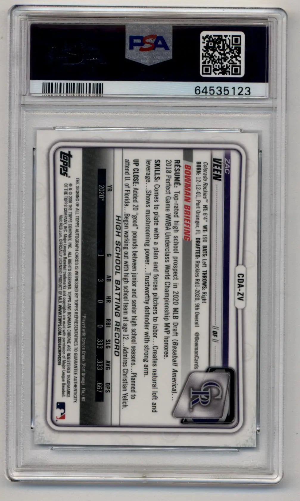 Christian Veen Bowman Chrome Draft prospects trading card in PSA slab featuring Zac Veen